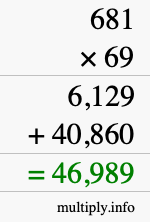 How to calculate 681 times 69 using long multiplication