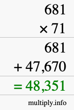 How to calculate 681 times 71 using long multiplication