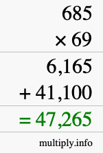 How to calculate 685 times 69 using long multiplication