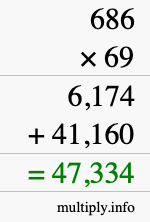 How to calculate 686 times 69 using long multiplication