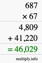 How to calculate 687 times 67 using long multiplication