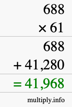 How to calculate 688 times 61 using long multiplication How to calculate 688 times 61 using long multiplication