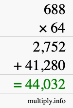 How to calculate 688 times 64 using long multiplication