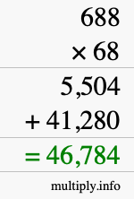 How to calculate 688 times 68 using long multiplication