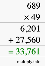How to calculate 689 times 49 using long multiplication