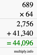 How to calculate 689 times 64 using long multiplication