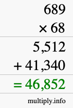 How to calculate 689 times 68 using long multiplication