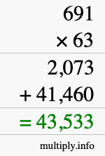 How to calculate 691 times 63 using long multiplication