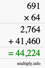 How to calculate 691 times 64 using long multiplication