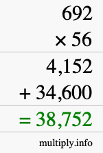 How to calculate 692 times 56 using long multiplication How to calculate 692 times 56 using long multiplication