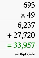 How to calculate 693 times 49 using long multiplication