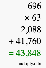 How to calculate 696 times 63 using long multiplication