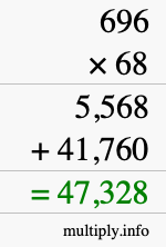 How to calculate 696 times 68 using long multiplication