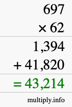 How to calculate 697 times 62 using long multiplication