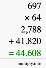 How to calculate 697 times 64 using long multiplication