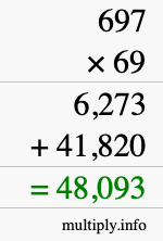 How to calculate 697 times 69 using long multiplication