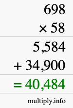 How to calculate 698 times 58 using long multiplication