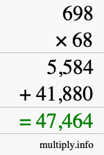 How to calculate 698 times 68 using long multiplication