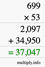 How to calculate 699 times 53 using long multiplication