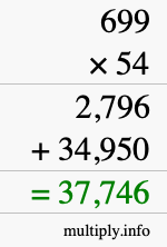 How to calculate 699 times 54 using long multiplication