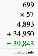 How to calculate 699 times 57 using long multiplication