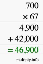 How to calculate 700 times 67 using long multiplication