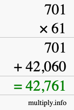 How to calculate 701 times 61 using long multiplication