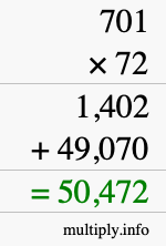 How to calculate 701 times 72 using long multiplication