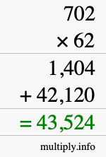 How to calculate 702 times 62 using long multiplication