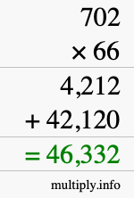 How to calculate 702 times 66 using long multiplication