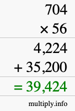 How to calculate 704 times 56 using long multiplication