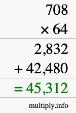 How to calculate 708 times 64 using long multiplication