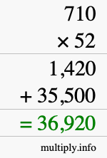 How to calculate 710 times 52 using long multiplication How to calculate 710 times 52 using long multiplication