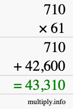 How to calculate 710 times 61 using long multiplication How to calculate 710 times 61 using long multiplication