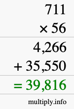 How to calculate 711 times 56 using long multiplication