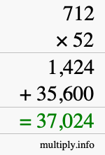 How to calculate 712 times 52 using long multiplication How to calculate 712 times 52 using long multiplication