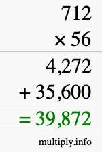 How to calculate 712 times 56 using long multiplication