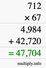 How to calculate 712 times 67 using long multiplication