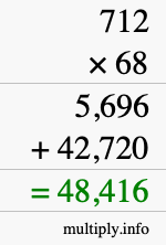 How to calculate 712 times 68 using long multiplication