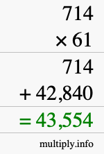 How to calculate 714 times 61 using long multiplication How to calculate 714 times 61 using long multiplication