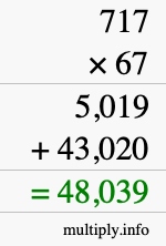 How to calculate 717 times 67 using long multiplication