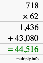 How to calculate 718 times 62 using long multiplication