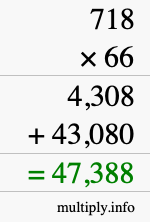 How to calculate 718 times 66 using long multiplication