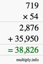 How to calculate 719 times 54 using long multiplication