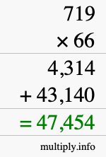 How to calculate 719 times 66 using long multiplication