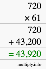 How to calculate 720 times 61 using long multiplication