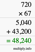 How to calculate 720 times 67 using long multiplication