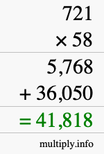 How to calculate 721 times 58 using long multiplication