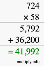 How to calculate 724 times 58 using long multiplication