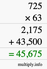 How to calculate 725 times 63 using long multiplication